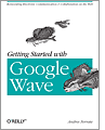 Getting Started with Google Wave