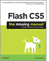 Cover of Flash CS5: The Missing Manual