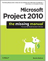 Cover of Microsoft Project 2010: The Missing Manual