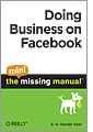 Cover of Doing Business on Facebook: The Mini Missing Manual