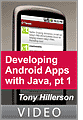 Developing Android Applications with Java, Part 1
