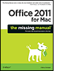 Office 2011 for Macintosh: The Missing Manual