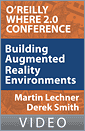 Building Augmented Reality Environments