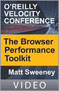 The Browser Performance Toolkit