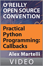 Practical Python Programming: Callbacks