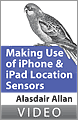Alasdair Allan on Making use of iPhone and iPad Location Sensors