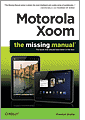 Cover of Motorola Xoom: The Missing Manual
