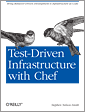 Test-Driven Infrastructure with Chef