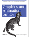 Cover of Graphics and Animation on iOS