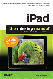 iPad: The Missing Manual, 4th Edition