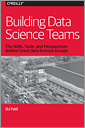 Building Data Science Teams