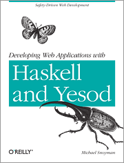 Developing Web Applications with Haskell and Yesod