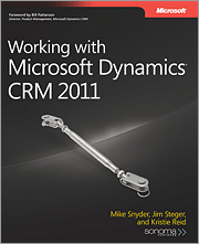 Working with Microsoft Dynamics? CRM 2011