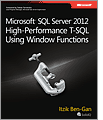 Microsoft� SQL Server� 2012 High-Performance T-SQL Using Window Functions