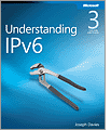 Understanding IPv6, 3rd Edition