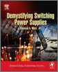 Demystifying Switching Power Supplies