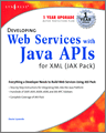 Developing Web Services with Java APIs for XML Using WSDP