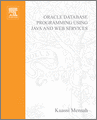 Oracle Database Programming using Java and Web Services