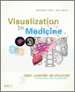 Visualization in Medicine