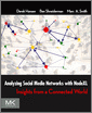 Analyzing Social Media Networks with NodeXL