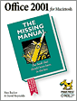 Office 2001 for Macintosh: The Missing Manual