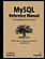 MySQL Reference Manual