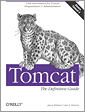 Cover of Tomcat: The Definitive Guide