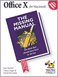 Office X for Macintosh:  The Missing Manual