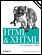 HTML & XHTML: The Definitive Guide