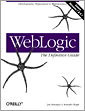 WebLogic: The Definitive Guide