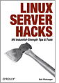 Linux Server Hacks