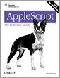 AppleScript: The Definitive Guide