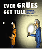 Even Grues Get Full