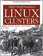 High Performance Linux Clusters with OSCAR, Rocks, OpenMosix, and MPI
