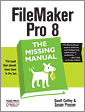 Cover of FileMaker Pro 8: The Missing Manual