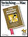 Switching to the Mac: The Missing Manual, Tiger Edition