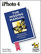 iPhoto 4: The Missing Manual