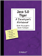 Java 5.0 Tiger: A Developer's Notebook