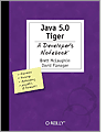 Java 5.0 Tiger: A Developer's Notebook