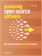 Producing Open Source Software