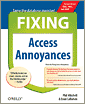 Fixing Access Annoyances