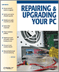 Repairing and Upgrading Your PC