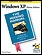 Windows XP Home Edition: The Missing Manual