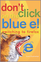 Cover of Don't Click on the Blue E!