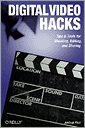 Digital Video Hacks