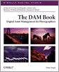 The DAM Book: Digital Asset Management for Photographers