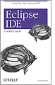 Eclipse IDE Pocket Guide