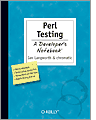 Perl Testing: A Developer's Notebook