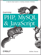 Cover of Learning PHP, MySQL, and JavaScript