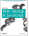 Learning PHP, MySQL, and JavaScript